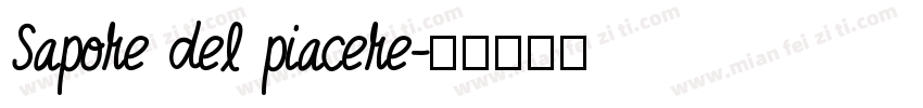 Sapore del piacere字体转换